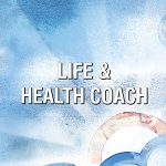 Life and Health Coach